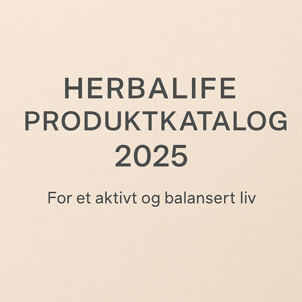 Herbalife Produktkatalog 2025 – For et aktivt og balansert liv. Nøytral beige forside med tydelig mørk tekst.